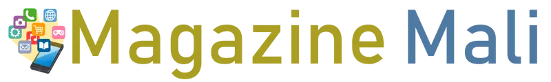 Magazine Mali | News, Culture, Business & Technology