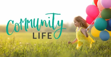 community life updates